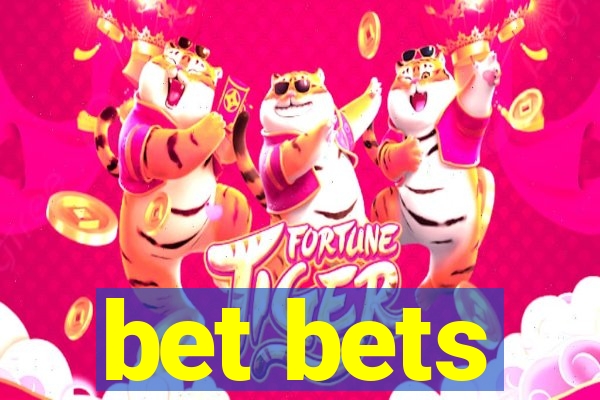 bet bets